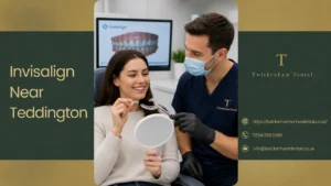 Invisalign Near Teddington: Is It the Right Choice for Straightening Your Smile?